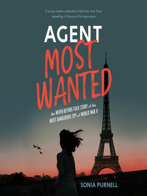 Title details for Agent Most Wanted by Sonia Purnell - Available